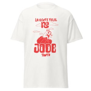 La gente feliz no jode